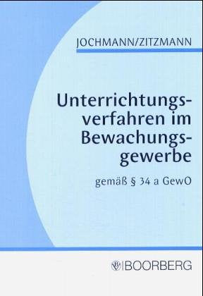Unterrichtungsverfahren im Bewachungsgewerbe book