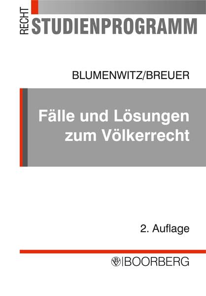 Fälle und Lösungen zum Völkerrecht Law