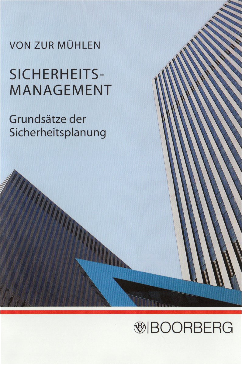 Sicherheits-Management: Grundsätze der Sicherheitsplanung Law