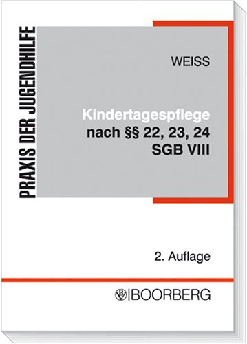 Kindertagespflege nach § 22, 23, 24 SGB VIII Law