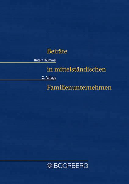 Beiräte in mittelständischen Familienunternehmen Law