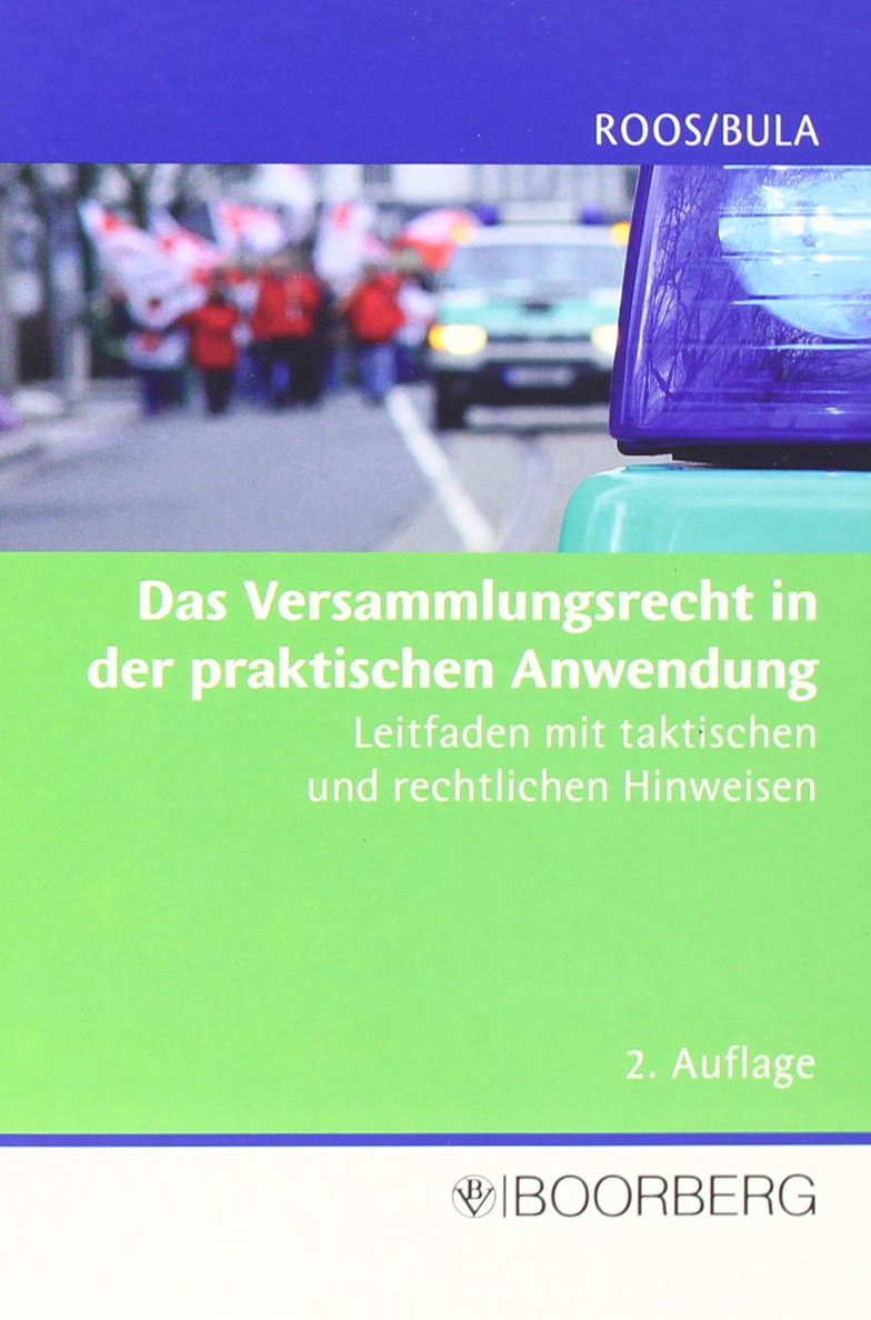 Das Versammlungsrecht in der praktischen Anwendung book