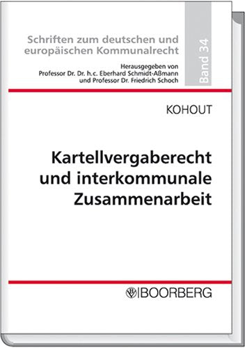 Kartellvergaberecht und interkommunale Zusammenarbeit Law
