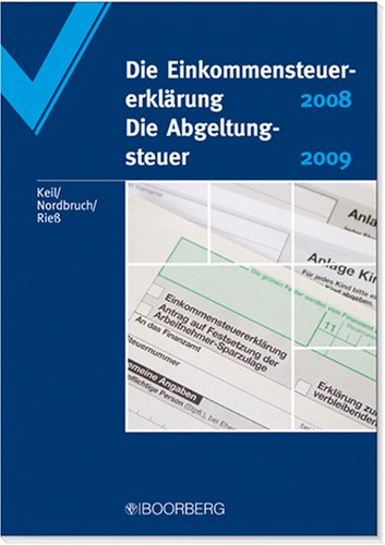 Einkommensteuererklärung 2008 /Abgeltungsteuer 2009 Law