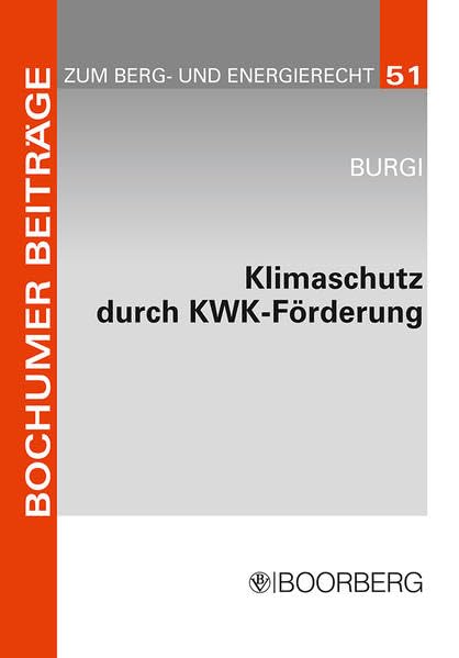 Klimaschutz durch KWK-Förderung Law