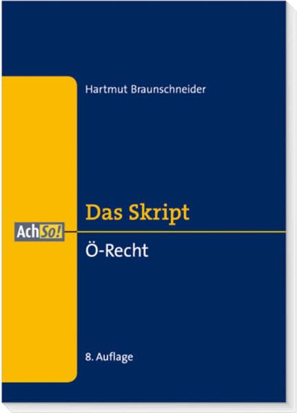 Ö-Recht: Verfassungsrecht (AchSo! Lernen mit Fällen) Law