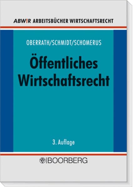 Öffentliches Wirtschaftsrecht (Arbeitsbücher Wirtschaftsrecht) Law