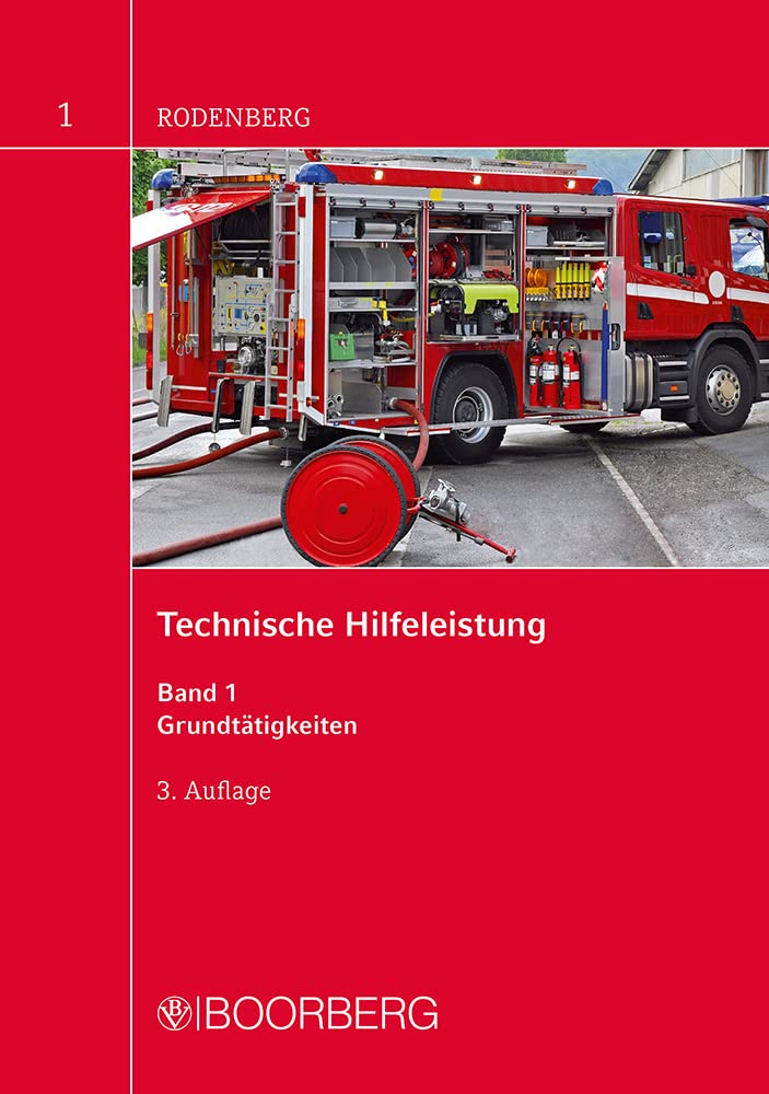 Technische Hilfeleistung: Band 1: Grundtätigkeiten Law