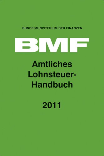 Amtliches Lohnsteuerhandbuch 2011 Law