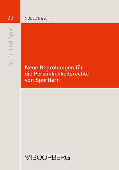 Neue Bedrohungen für die Persönlichkeitsrechte von Sportlern Law