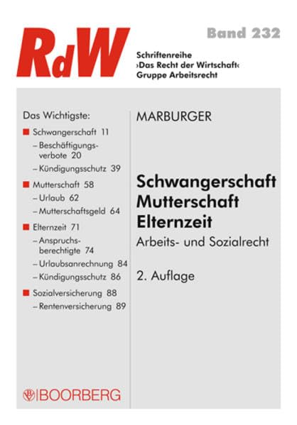 Schwangerschaft - Mutterschaft - Elternzeit: Arbeits- und Sozialrecht (Schriftenreihe RdW) Law