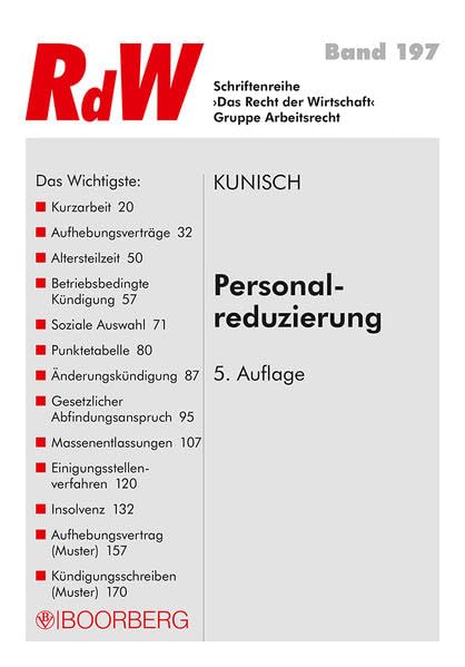 Personalreduzierung: Aufhebungsvertrag - Kündigung - Sozialplan (Das Recht der Wirtschaft) Law