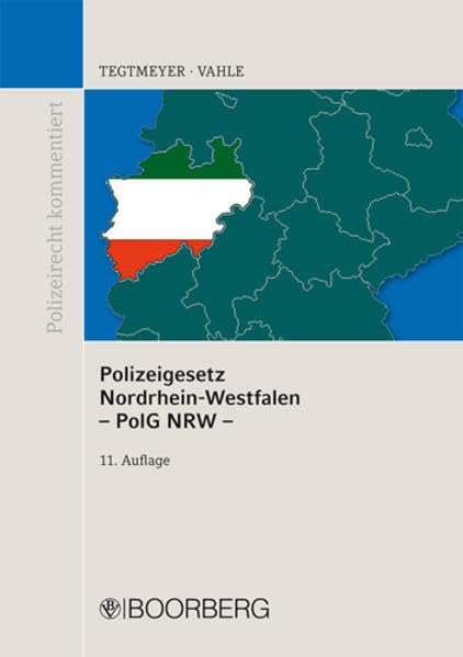 Polizeigesetz Nordrhein-Westfalen – PolG NRW –: Mit Erläuterungen (Polizeirecht kommentiert) Law