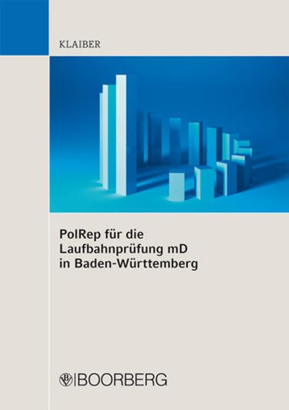 PolRep für die Laufbahnprüfung mD in Baden-Württemberg Law