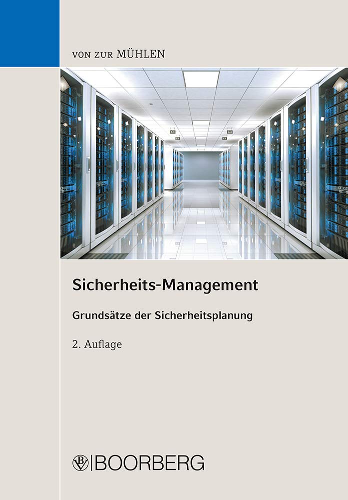 Sicherheits-Management: Grundsätze der Sicherheitsplanung Law