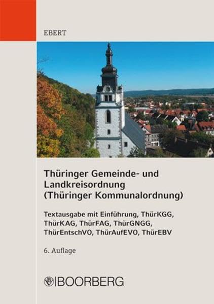 Thüringer Gemeinde- und Landkreisordnung (Thüringer Kommunalordnung) book