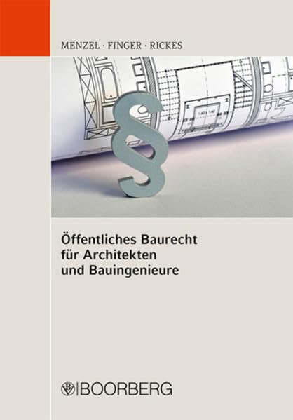 Öffentliches Baurecht für Architekten und Bauingenieure Law