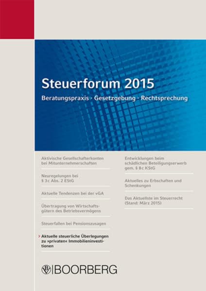Steuerforum 2015 Beratungspraxis · Gesetzgebung · Rechtsprechung Law