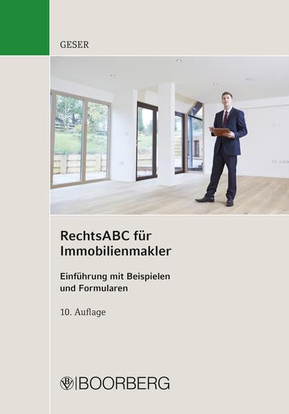 RechtsABC für Immobilienmakler: Einführung mit Beispielen und Formularen Law