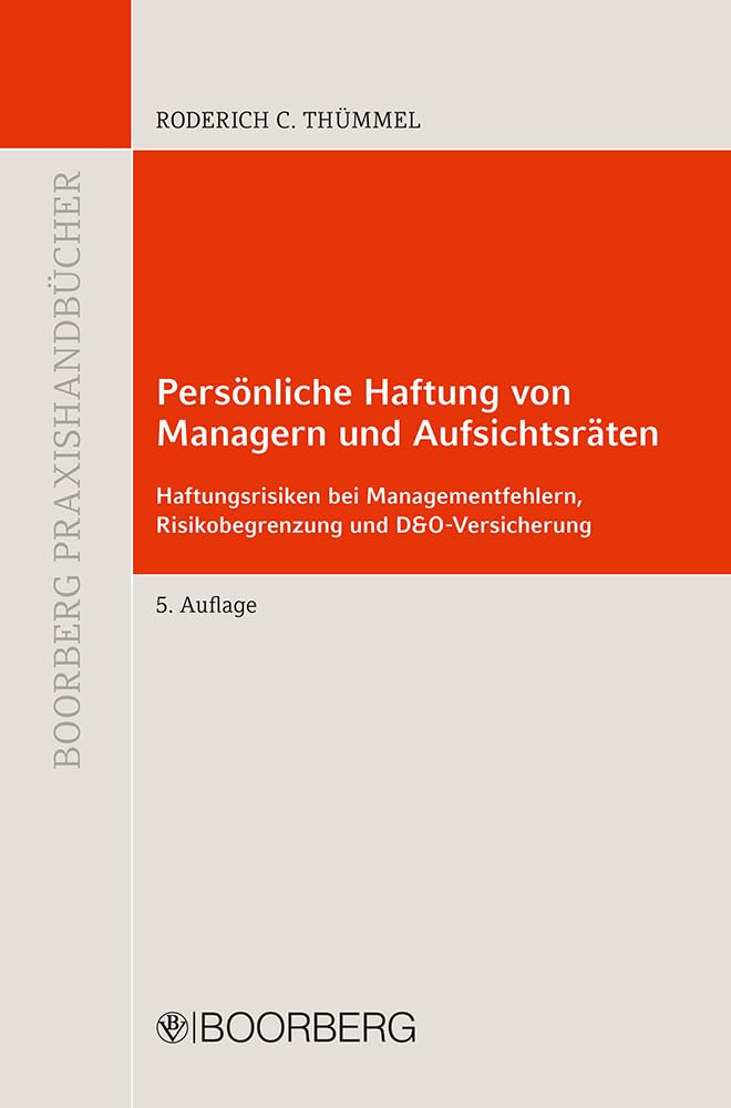 Persönliche Haftung von  Managern und Aufsichtsräten Law