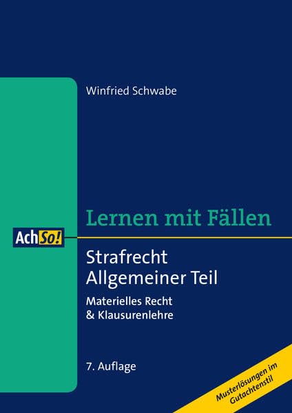 Lernen mit Fällen - Strafrecht  Allgemeiner Teil Law