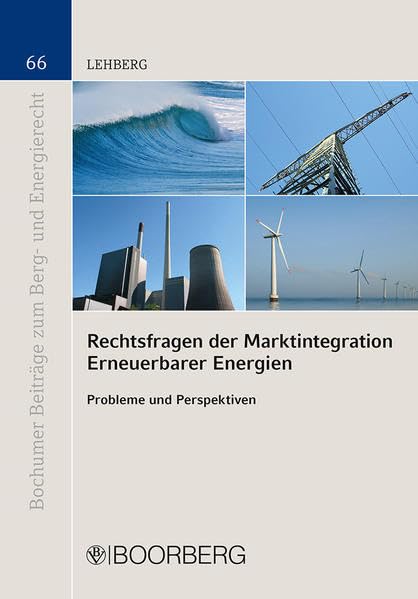 Rechtsfragen der Marktintegration Erneuerbarer Energien Law