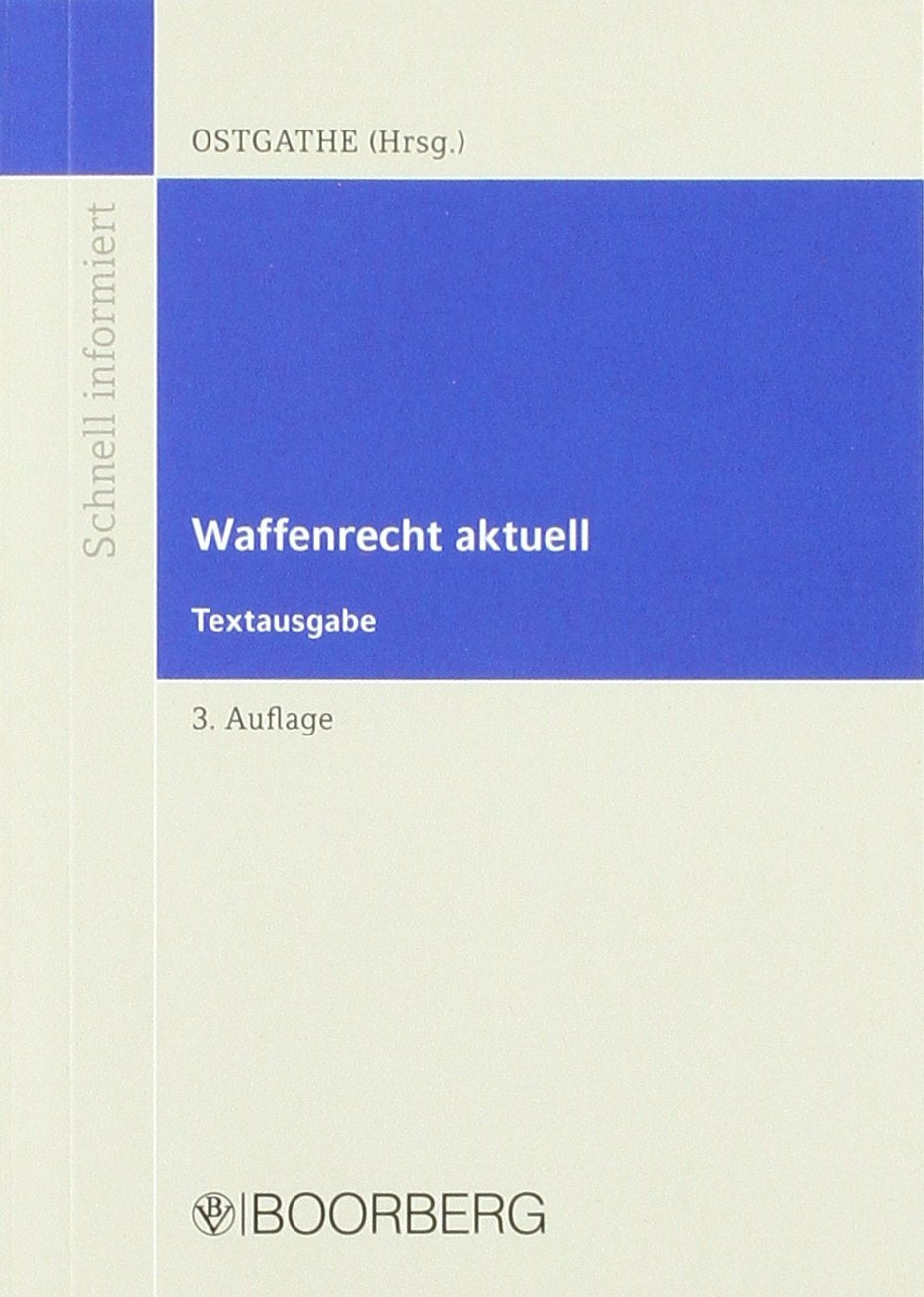 Waffenrecht aktuell book