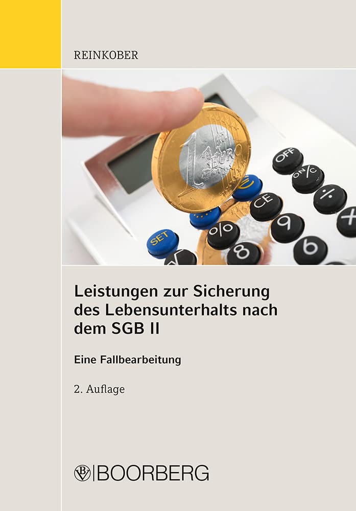 Leistungen zur Sicherung des Lebensunterhalts nach dem SGB II Law