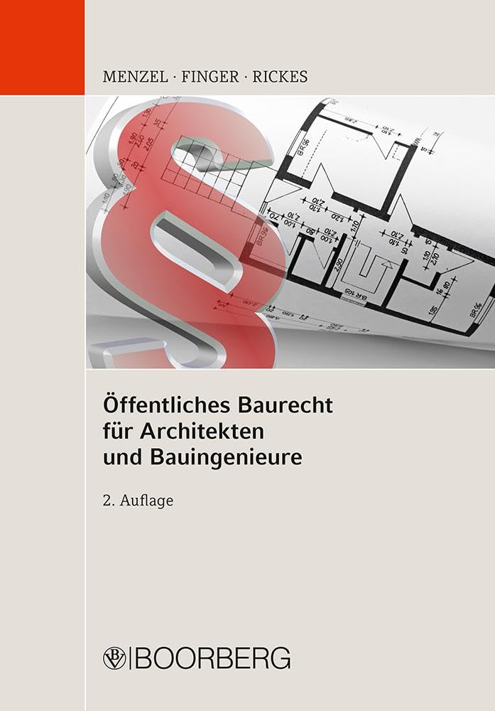 Öffentliches Baurecht für Architekten und Bauingenieure Law
