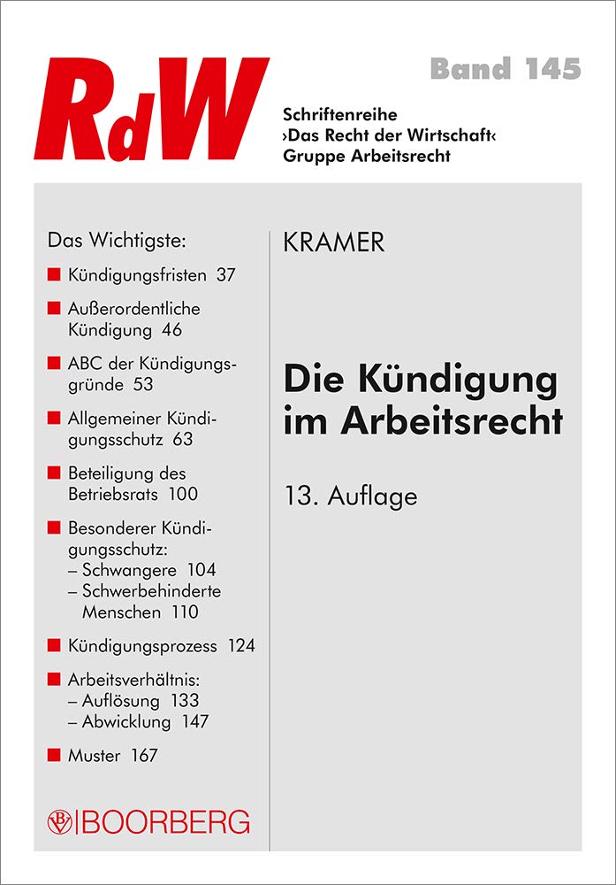 Die Kündigung im Arbeitsrecht (Das Recht der Wirtschaft) Law