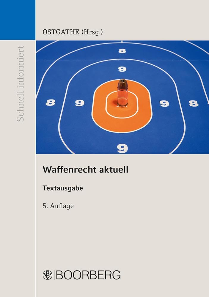 Waffenrecht aktuell Law