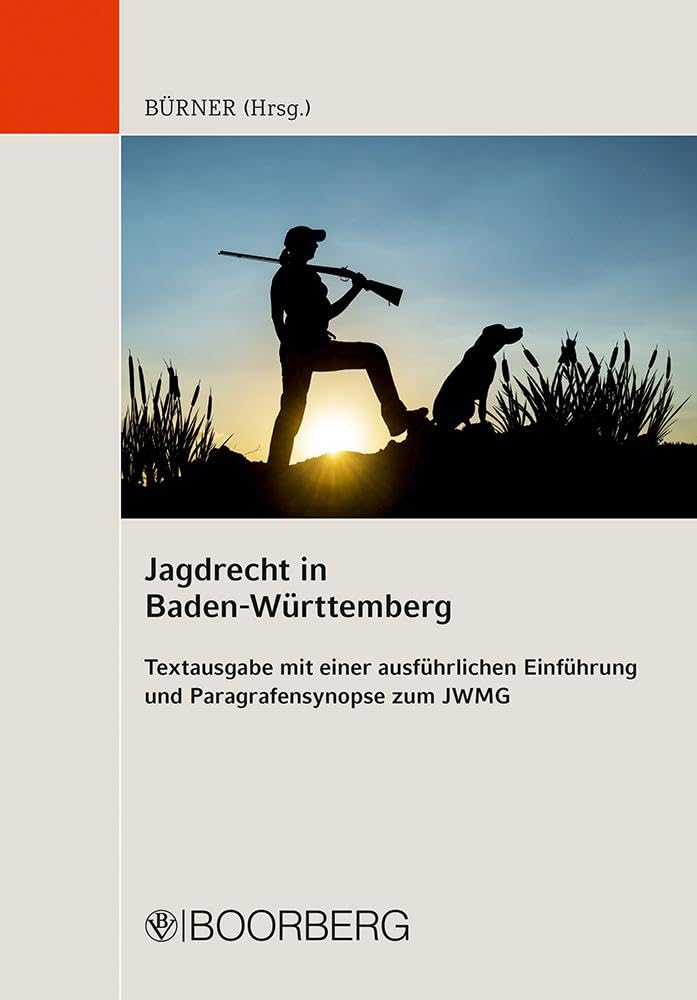 Jagdrecht in Baden-Württemberg Law Books