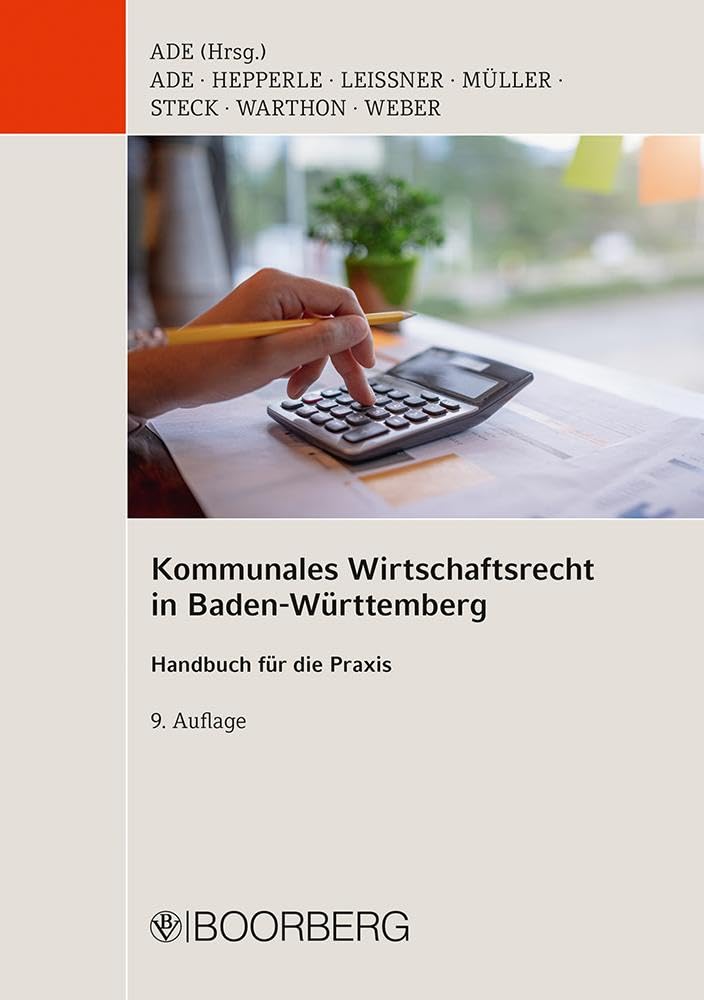 Kommunales Wirtschaftsrecht in Baden-Württemberg: Handbuch für die Praxis Law