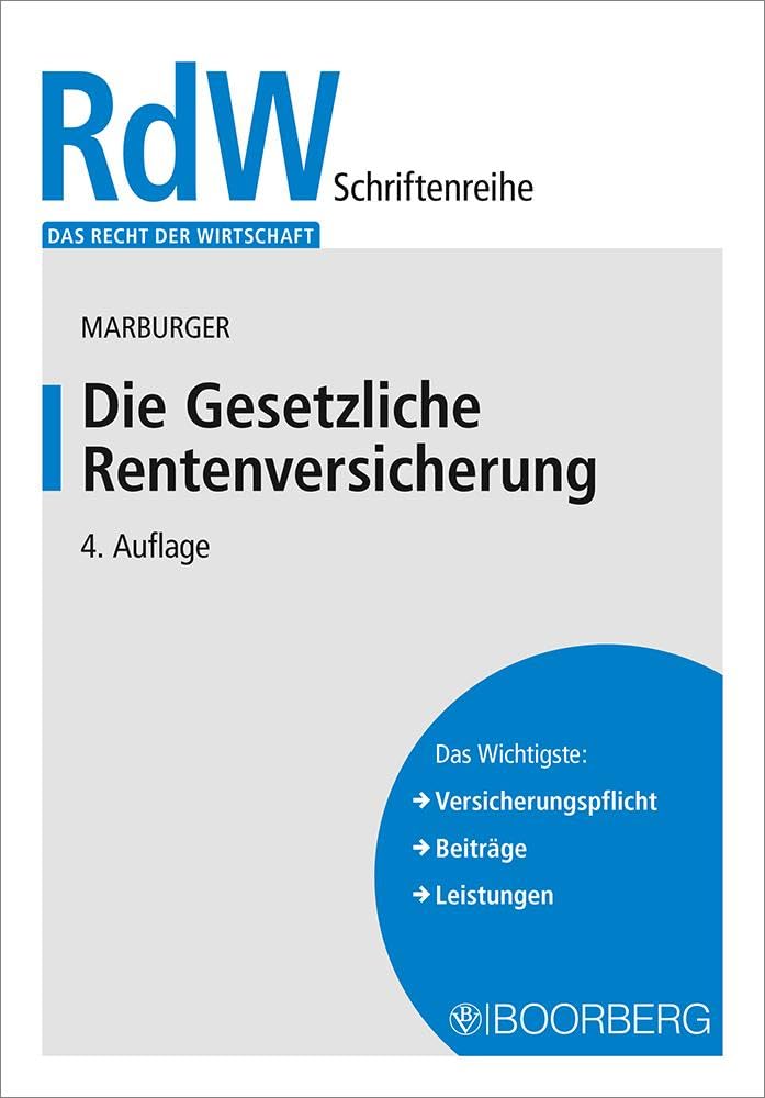 Die Gesetzliche Rentenversicherung (Das Recht der Wirtschaft) Law