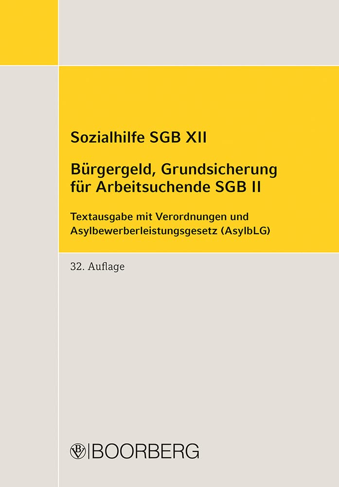 Sozialhilfe SGB XII, Bürgergeld, Grundsicherung für Arbeitsuchende SGB II Law