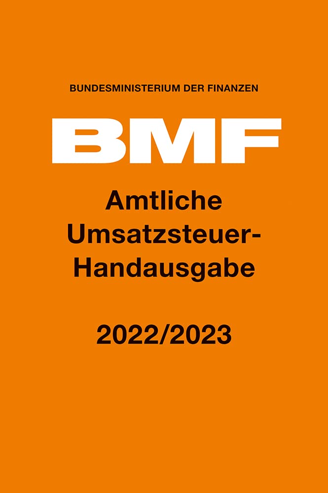 Amtliche Umsatzsteuer-Handausgabe 2022/2023 Law