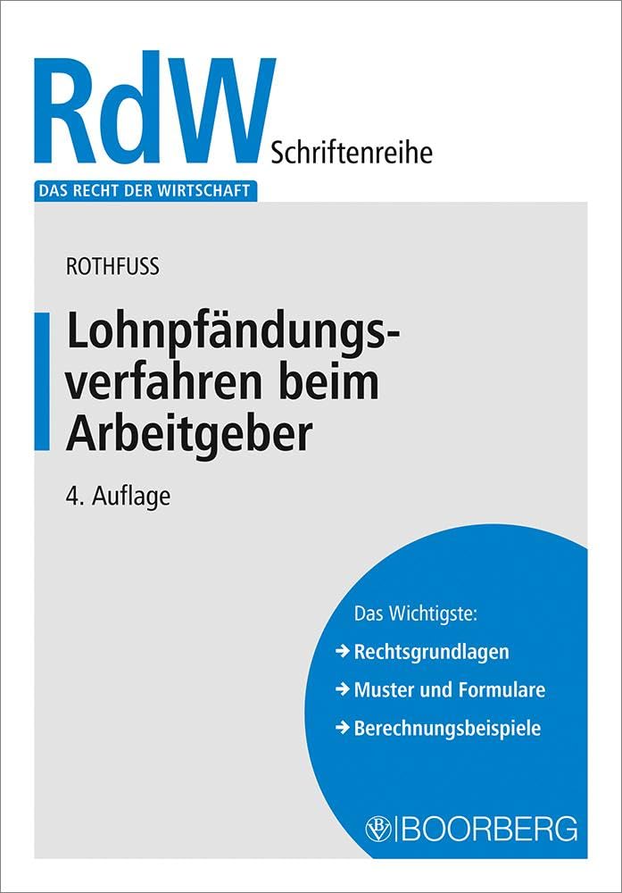 Lohnpfändungsverfahren beim Arbeitgeber (Das Recht der Wirtschaft) Law