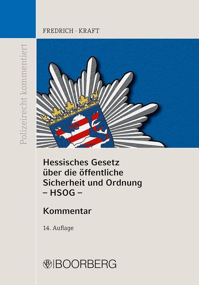 Hessisches Gesetz über die öffentliche Sicherheit und Ordnung (HSOG) Law
