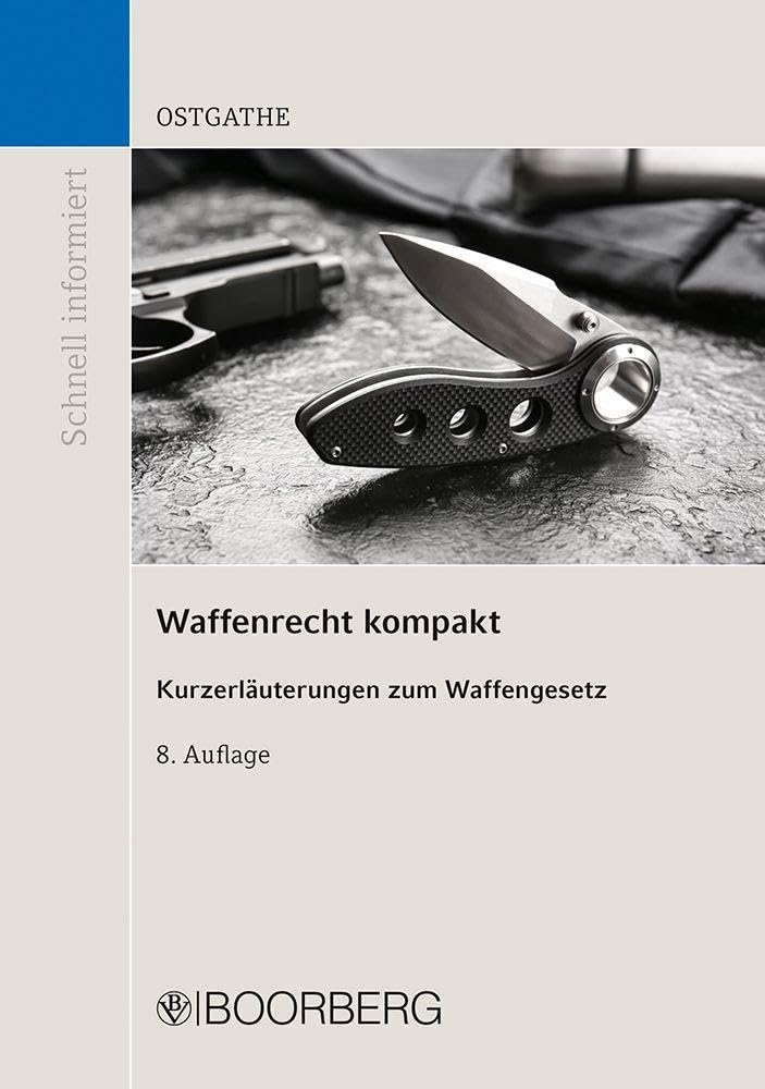 Waffenrecht kompakt Law