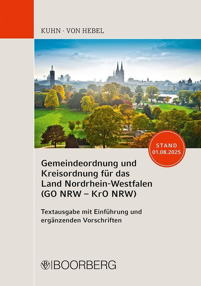 Gemeindeordnung und Kreisordnung für das Land Nordrhein-Westfalen (GO NRW - KrO NRW) book