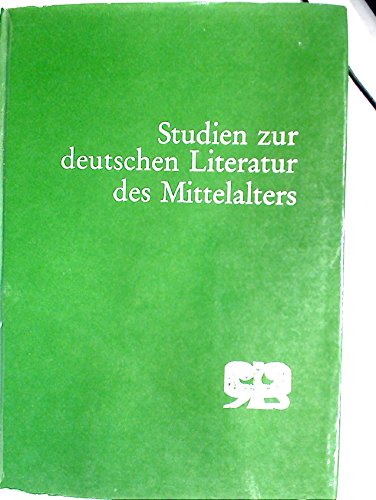 Studien zur deutschen Literatur des Mittelalters Politics & History