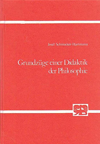 Grundzuge einer Didaktik der Philosophie (Mainzer philosophische Forschungen) (German Edition) Books