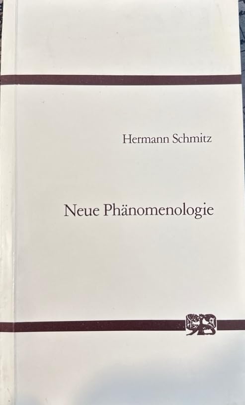 Neue Phänomenologie Philosophy Books