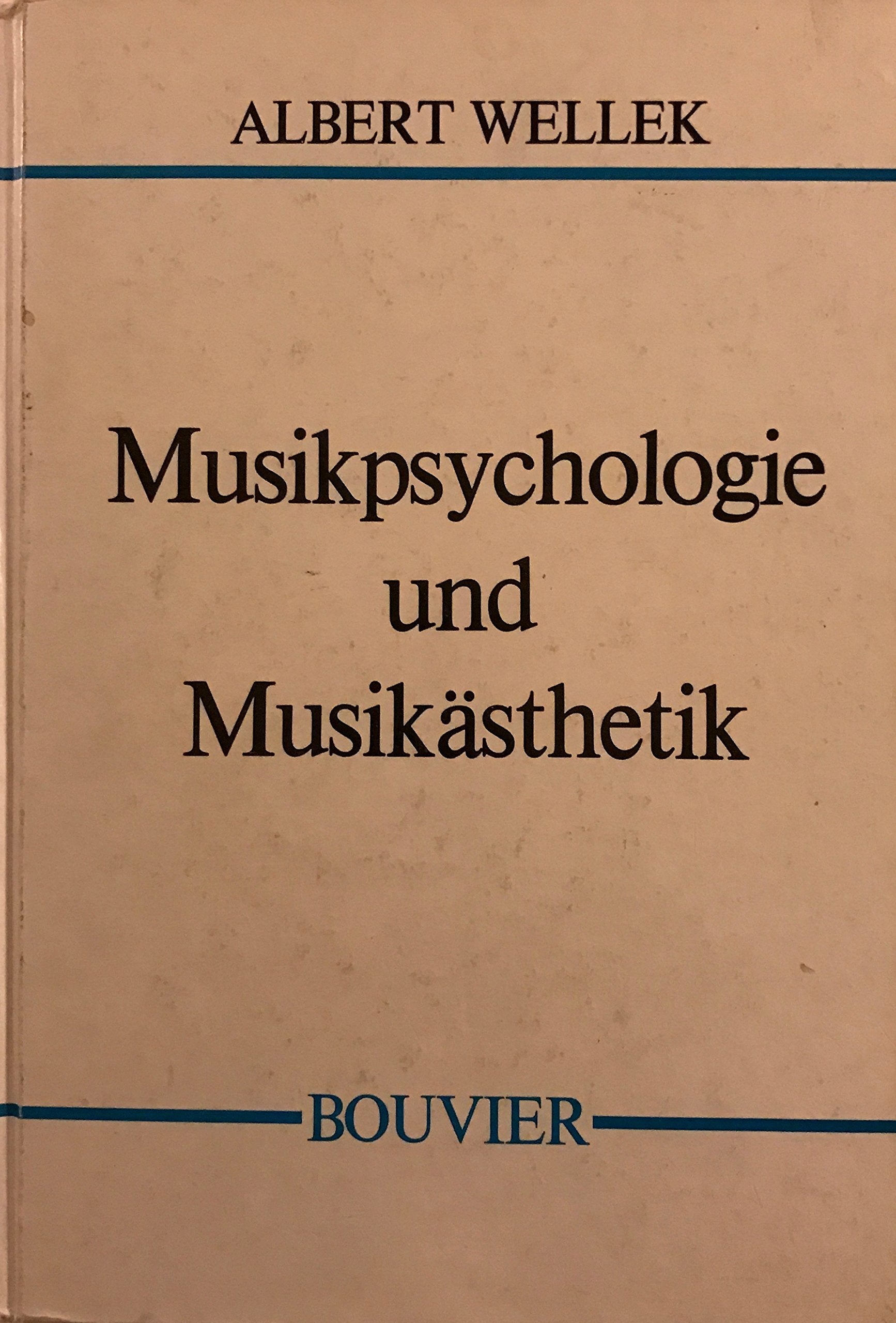 Musikpsychologie und Musikästhetik. Grundriss der systematischen Musikwissenschaft Arts & Music