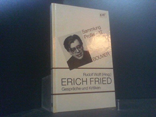 Erich Fried, Gespräche und Kritiken Professional & Reference Books