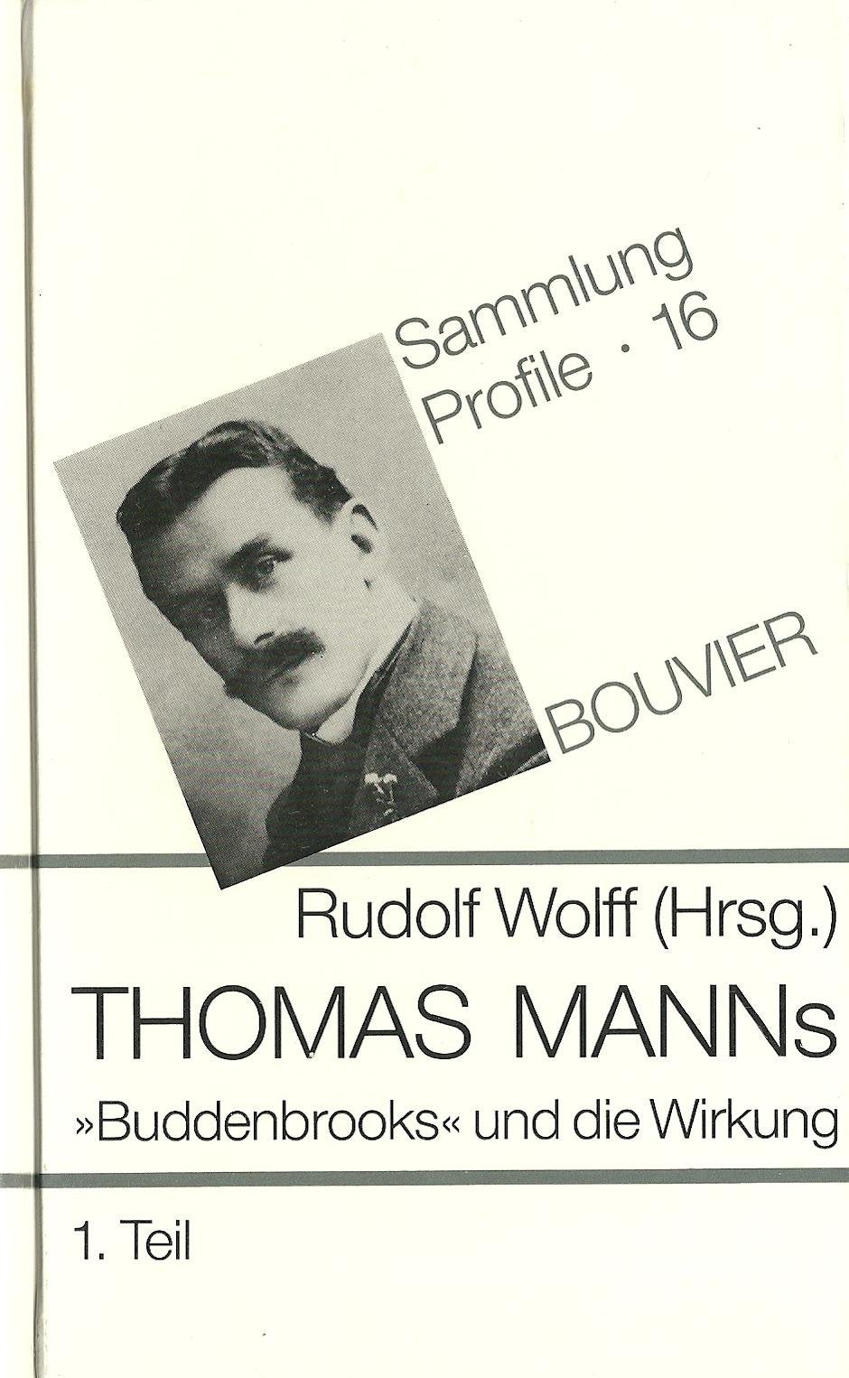 Product Image: Thomas Manns Buddenbrooks und die Wirkung. 1. Teil