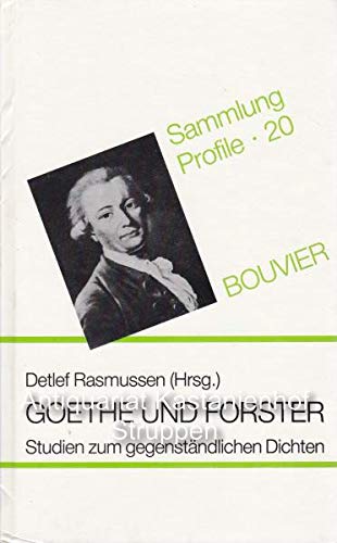 Goethe und Forster. Studien zum gegenständlichen Dichten Social Sciences