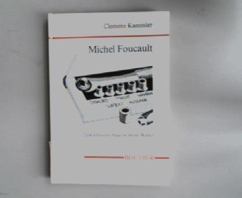Michel Foucault. Eine kritische Analyse seines Werks Science