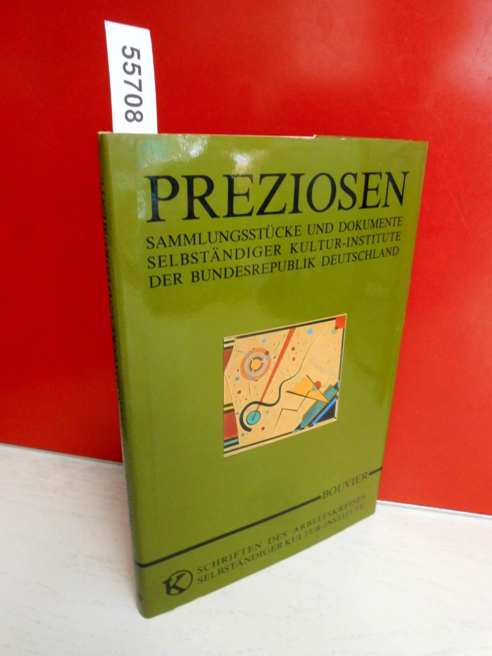 Preziosen. Sammlungsstücke und Dokumente selbständiger Kulturinstitute der Bundesrepublik Deutschland Art & Literature