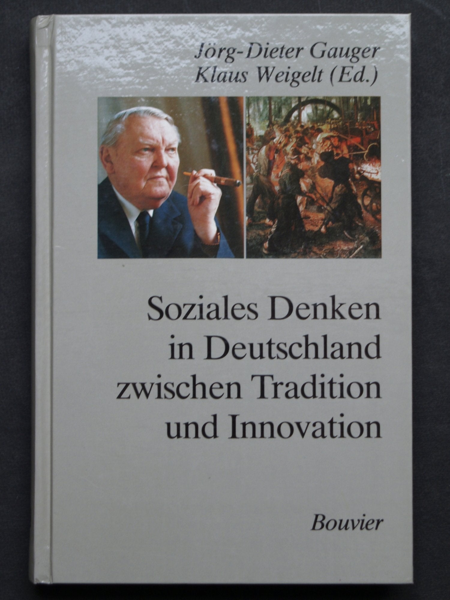 Soziales Denken in Deutschland zwischen Tradition und Innovation Social Sciences